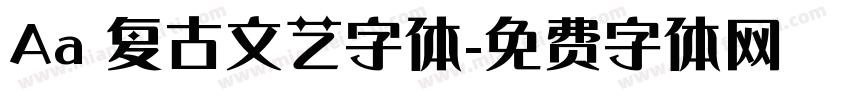Aa 复古文艺字体字体转换